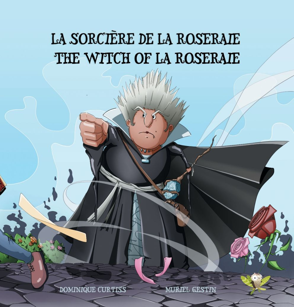 La Sorciere de la Roseraie